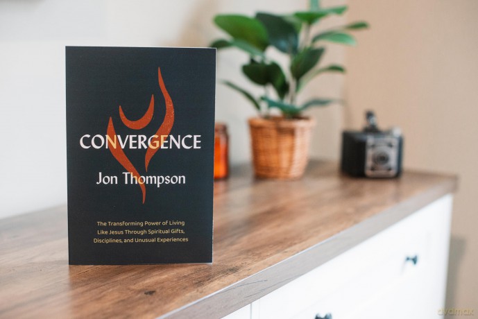 Convergence: The Transforming Power of Living Like Jesus Through Spiritual Gifts, Disciplines, and Unusual Experiences - Jon Thompson [KSIĄŻKA]