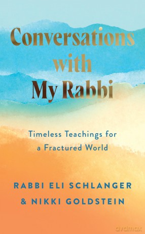 Conversations with My Rabbi: Timeless Teachings for a Fractured World - Nikki Goldstein [KSIĄŻKA]