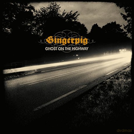 Gingerpig: Ghost On The Highway [2xWinyl]