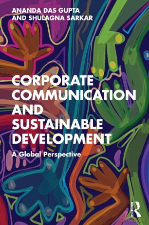 Corporate Communication and Sustainable Development: A Global Perspective - Das Gupta Ananda [KSIĄŻKA]