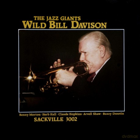 Wild Bill Davison: The Jazz Giants [CD]