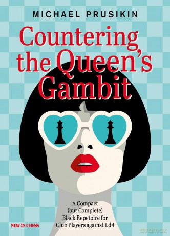 Countering The Queens Gambit: A Compact (but Complete) Black Repertoire for Club Players against 1.d4 - Michael Prusikin [KSIĄŻKA]