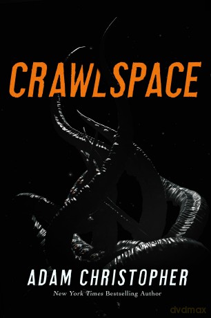 Crawlspace - Adam Christopher [KSIĄŻKA]