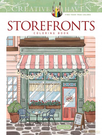 Creative Haven Storefronts Coloring Book - Hannah Bee [KSIĄŻKA]