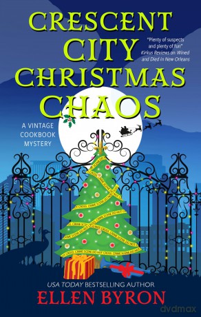 Crescent City Christmas Chaos (Vintage Cookbook Mystery) - Ellen Byron [KSIĄŻKA]