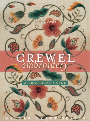 Crewel Embroidery: A Practical Guide (Milner Craft Series) - helagh Amor [KSIĄŻKA]