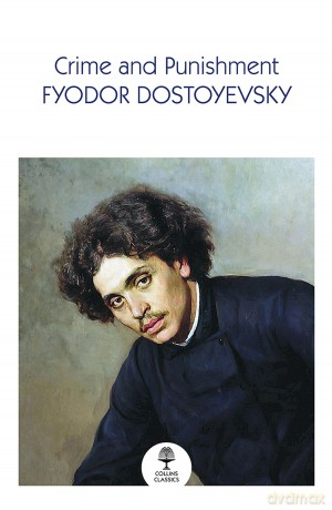 Crime and Punishment: An essential, best-loved classic (Collins Classics) - Fyodor Dostoyevsky [KSIĄŻKA]