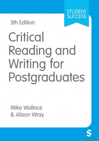 Critical Reading and Writing for Postgraduates (Student Success) - Wallace Mike [KSIĄŻKA]