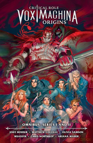 Critical Role: Vox Machina Origins Omnibus--Series I and II: 1;2 - Jody Et Al Houser [KSIĄŻKA]