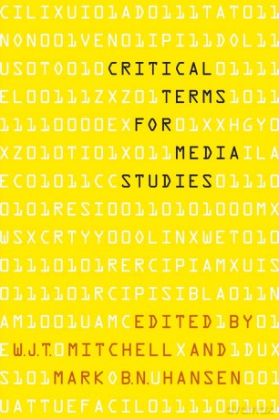 Critical Terms for Media Studies [KSIĄŻKA]
