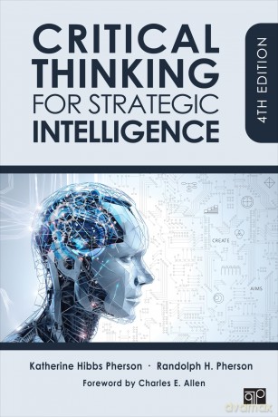 Critical Thinking for Strategic Intelligence - Pherson Katherine H [KSIĄŻKA]