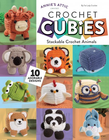 Crochet Cubies: Stackable Crochet Animals - Fat Lady Crochet [KSIĄŻKA]
