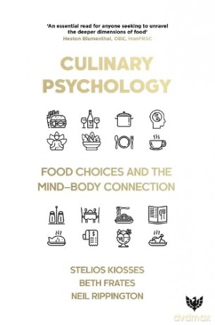 Culinary Psychology: Food Choices and the Mind-Body Connection - S Et Al Kiosses [KSIĄŻKA]