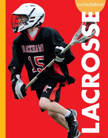 Curious about Lacrosse (Curious about Sports) - Lisa M. Bolt Simons [KSIĄŻKA]