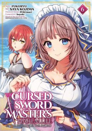 Cursed Sword Master's Harem Life: By the Sword, For the Sword Vol. 6, The - Fukuryu [KOMIKS]