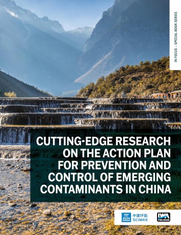 Cutting-edge Research on the Action Plan for Prevention and Control of Emerging Contaminants in China (In Focus - Special Book Series) - No Author Stated [KSIĄŻKA]