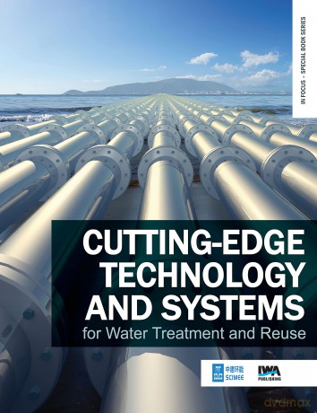 Cutting-edge Technology and Systems for Water Treatment and Reuse (In Focus - Special Book Series) - Peng-Kang Jin [KSIĄŻKA]