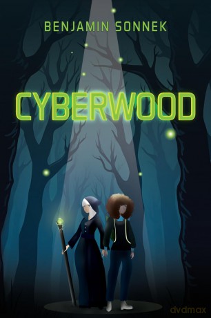 Cyberwood - Benjamin Sonnek [KSIĄŻKA]