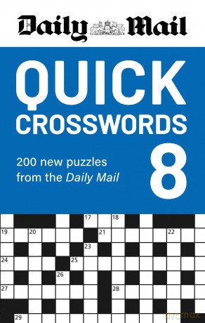Daily Mail Quick Crosswords Volume 8: A new collection of 200 puzzles from the Daily Mail - Daily Mail [KSIĄŻKA]