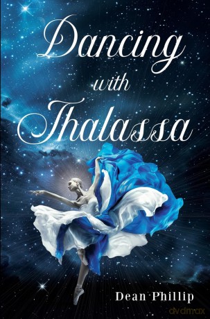 Dancing with Thalassa - Dean Phillip [KSIĄŻKA]