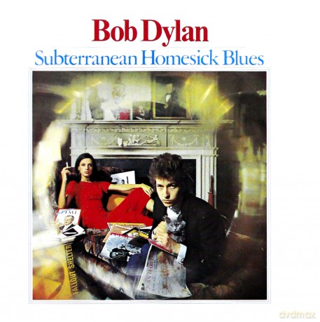 Bob Dylan: SUBTERRANEAN HOMESICK BLUES [CD]
