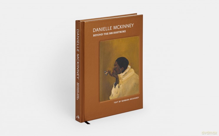 Danielle Mckinney: Beyond the Brushstroke - Danielle Mckinney [KSIĄŻKA]