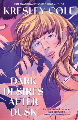 Dark Desires After Dusk - Kresley Cole [KSIĄŻKA]