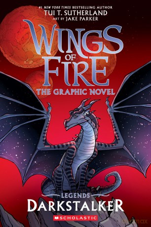 Darkstalker: A Graphic Novel (Wings of Fire: Legends Graphic Novel) (Wings of Fire Graphix) - Tui Sutherland [KSIĄŻKA]