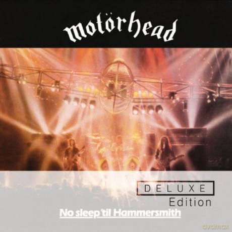 Motorhead: No Sleep Til Hammersmith (Deluxe) [2CD]