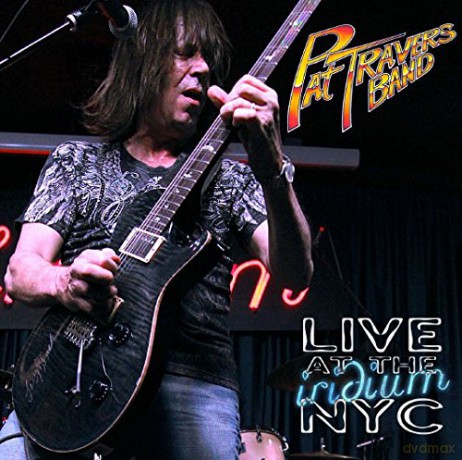 Pat Travers Band: Live At The Iridium Nyc [CD]