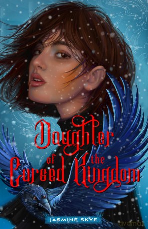 Daughter of the Cursed Kingdom: 2 (Witch Hall Duology, 1) - Jasmine Skye [KSIĄŻKA]