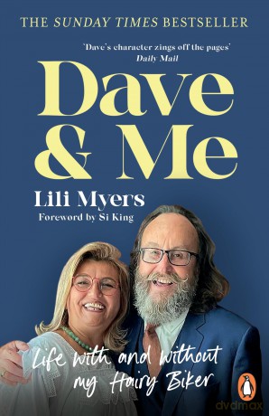 Dave and Me: Life with and without my Hairy Biker - Myers Lili [KSIĄŻKA]