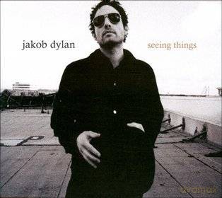 Jakob Dylan: Seeing Things [CD]
