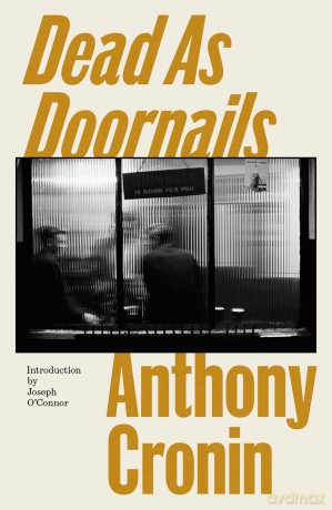 Dead As Doornails - Anthony Cronin [KSIĄŻKA]