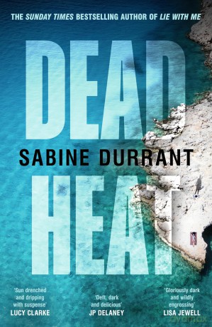 Dead Heat - Sabine Durrant [KSIĄŻKA]