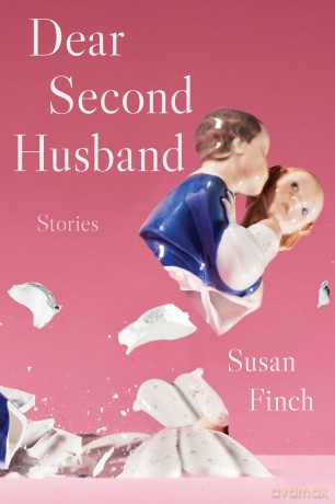 Dear Second Husband: Stories (Carnegie Mellon University Press Fiction Series) - Susan Finch [KSIĄŻKA]