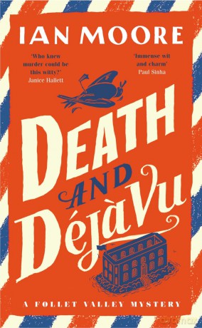 Death and Déja Vu (A Follet Valley Mystery) - Ian Moore [KSIĄŻKA]