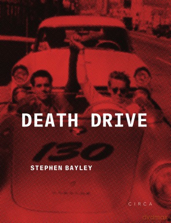 Death Drive: There Are No Accidents - Stephen Bayley [KSIĄŻKA]