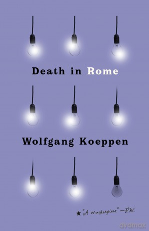 Death in Rome - Wolfgang Koeppen [KSIĄŻKA]