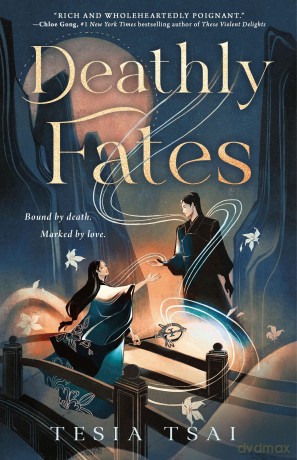 Deathly Fates - Tesia Tsai [KSIĄŻKA]