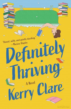 Definitely Thriving: A Novel [KSIĄŻKA]