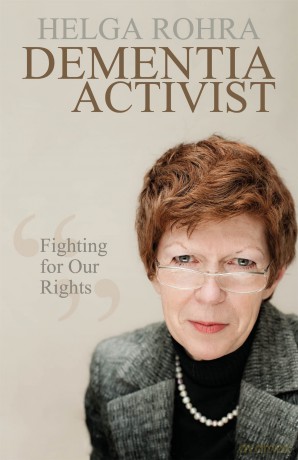 Dementia Activist - Helga Rohra [KSIĄŻKA]