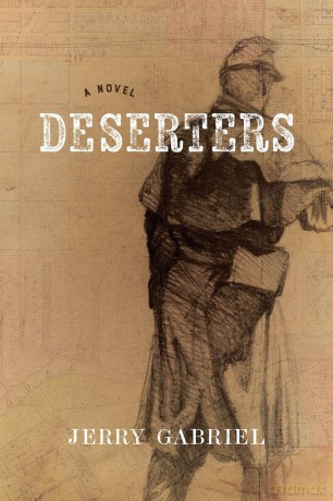 Deserters: A Novel - Jerry Gabriel [KSIĄŻKA]