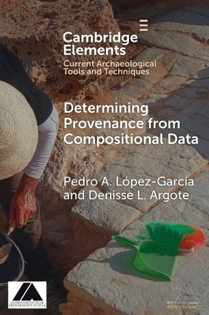 Determining Provenance from Compositional Data (Elements in Current Archaeological Tools and Techniques) - L Pez-Garc Pedro A [KSIĄŻKA]