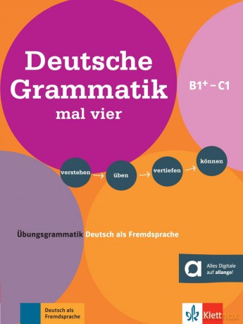 Deutsche Grammatik mal vier B1+-C1.: Übungsgrammatik Deutsch als Fremdsprache. Buch mit digitalen Extras - Dr. Sandra Hohmann [KSIĄŻKA]