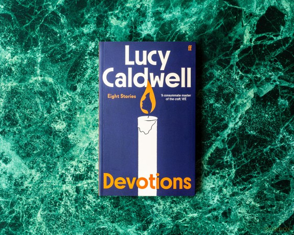 Devotions: 'One of the finest short story writers at work today.' Wendy Erskine - Lucy Caldwell [KSIĄŻKA]