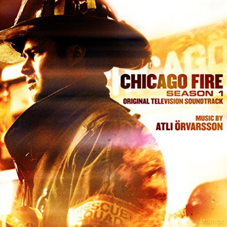 Chicago Fire Season 1 soundtrack (Atli Orvarsson) [CD]