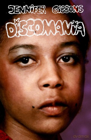 Discomania - Jennifer Gibbons [KSIĄŻKA]