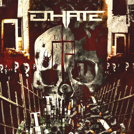 D.Hate: L. I. F. E. [CD]