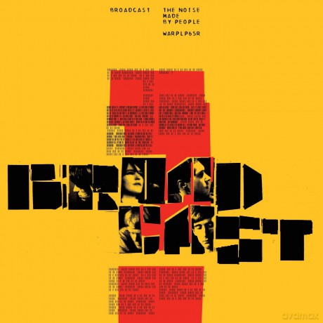 Broadcast: Noise Made By People [CD]
